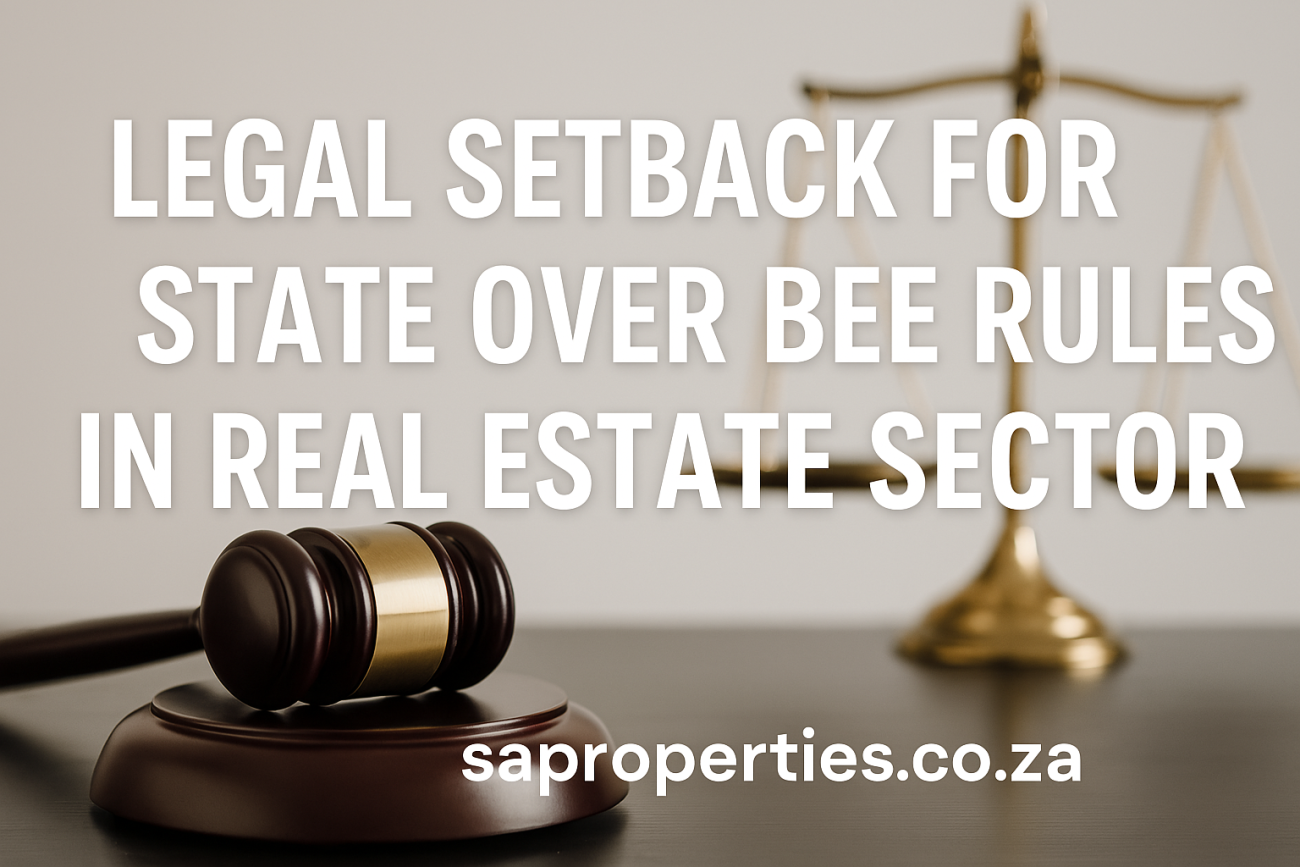 Legal Setback for State Over BEE Rules in Real Estate Sector